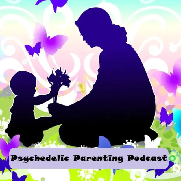 Psychedelic-Parenting