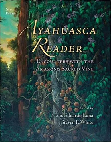 The Ayahuasca Reader
