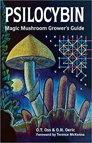 The Magic Mushroom Grower's Guide
