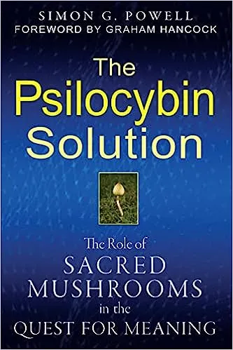 The Psilocybin Solution